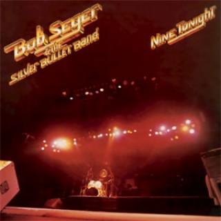 Episode 396-Bob Seger &The Silver Bullet Band-Nine Tonight