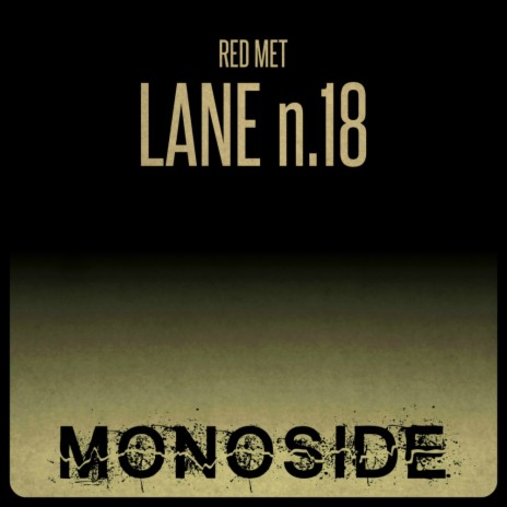 Lane n.18 (Original Mix) | Boomplay Music