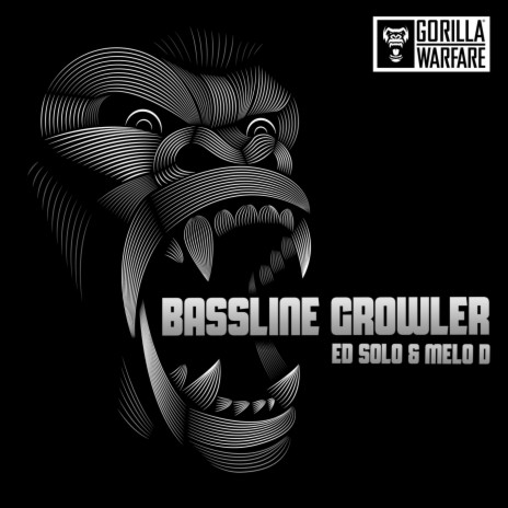 Bassline Growler ft. MC Melo D NSS