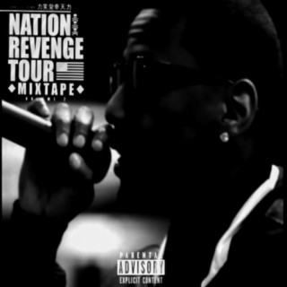 Nation Revenge Tour (Remix)