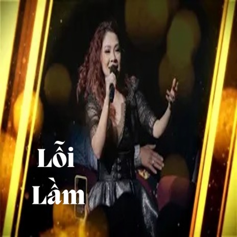 Lỗi Lầm | Boomplay Music