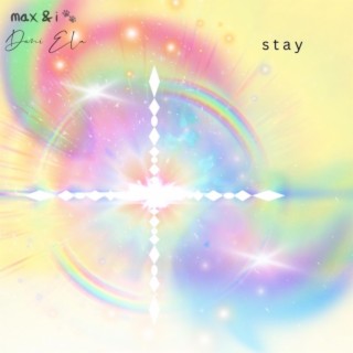 stay ft. Dani Ela lyrics | Boomplay Music