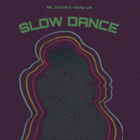 Slow Dance ft. Dexxxmanche & Young Lua | Boomplay Music