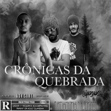 Crônicas da Quebrada ft. Alto Risco | Boomplay Music