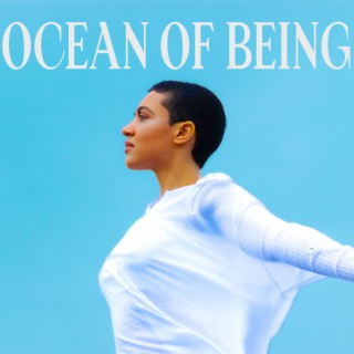 Ocean of Being lyrics | Boomplay Music