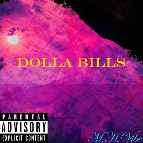 DOLLA BILLS | Boomplay Music