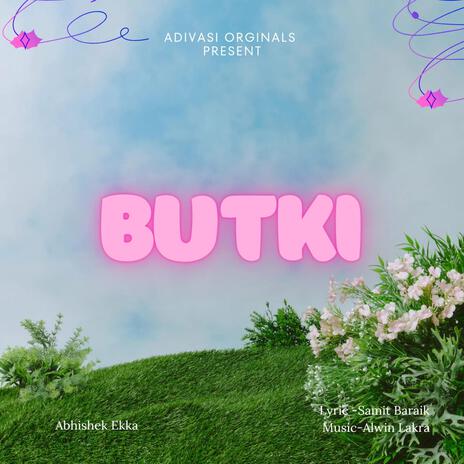 Butki | Boomplay Music