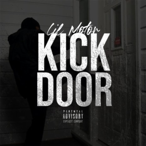 Kick Door | Boomplay Music