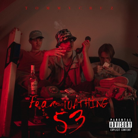 Fear and Loathing in 53 | Boomplay Music