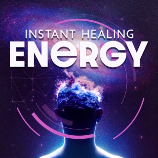 Instant Healing Energy: Relief Pain, Trauma & Detox, Frequency Meditation & Sleep Music