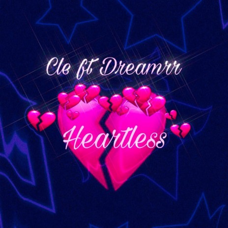 Heartless ft. Dreamrr | Boomplay Music