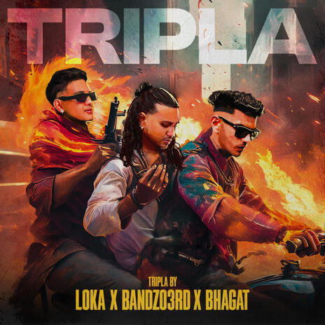 TRIPLA ft. Bandzo3rd & Loka | Boomplay Music