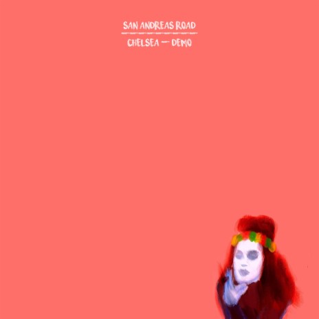 San Andreas Road (Single) ft. Chipped Nail Polish