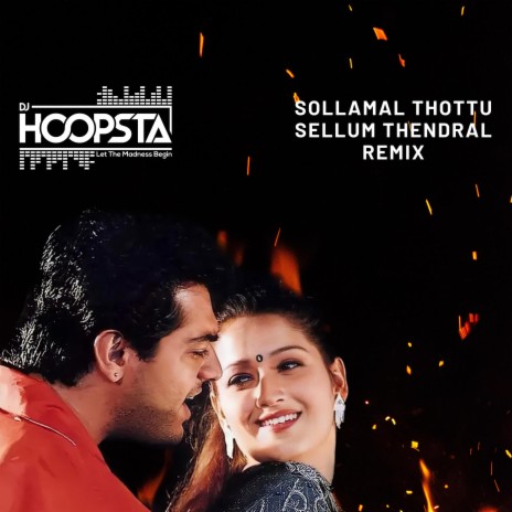 Sollamal Thottu Sellum Thendral Mix | Boomplay Music