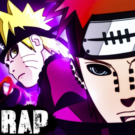 Naruto Vs Pain. Naruto Shippuden Rap.