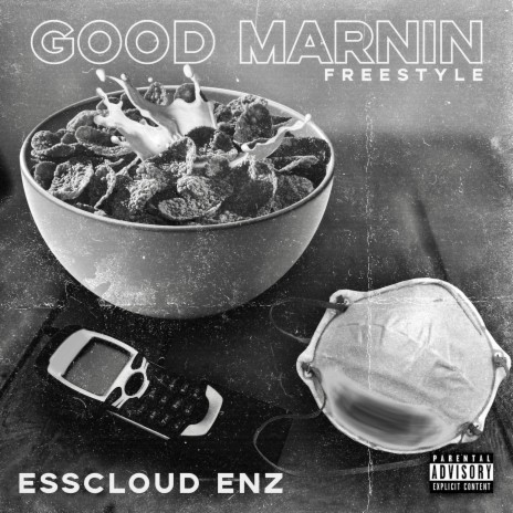 Good Marnin Freestyle | Boomplay Music