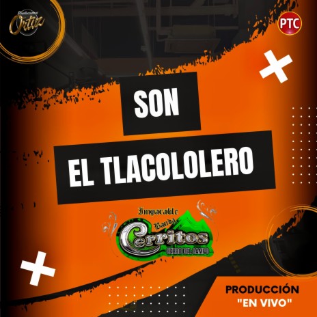 Son El Tlacololero | Boomplay Music