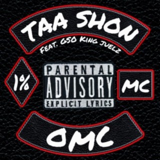 O.M.C (feat. Gso King Juelz)