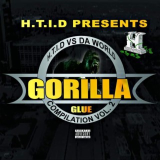 HTID VS DA WORLD COMPILATION VOL.2 GORILLA GLUE