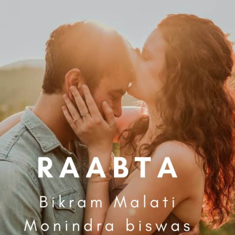 Raabta ft. Monindra Biswas | Boomplay Music