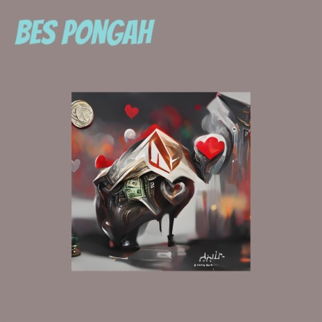 Bes Pongah | Boomplay Music