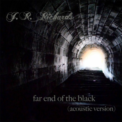 Far End of the Black (Acoustic Version)