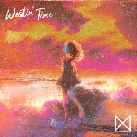 Wastin' Time | Boomplay Music