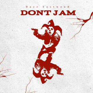 Dont Jam