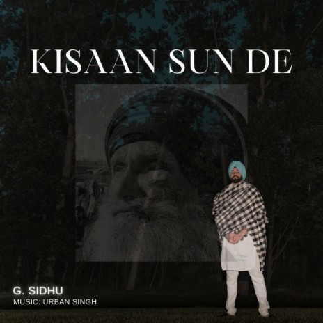 Kisaan Sun De ft. Urban Singh | Boomplay Music