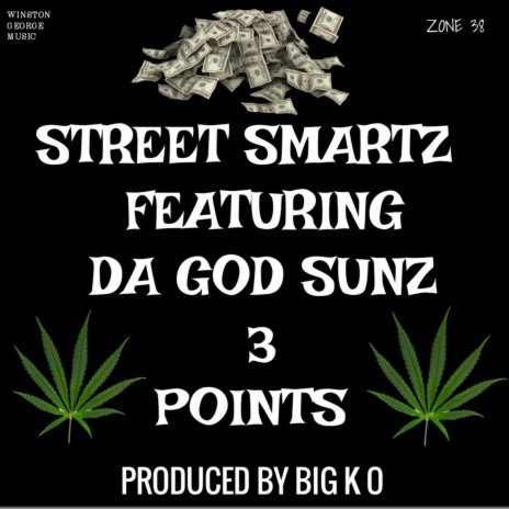 3 Points ft. Da God Sunz | Boomplay Music