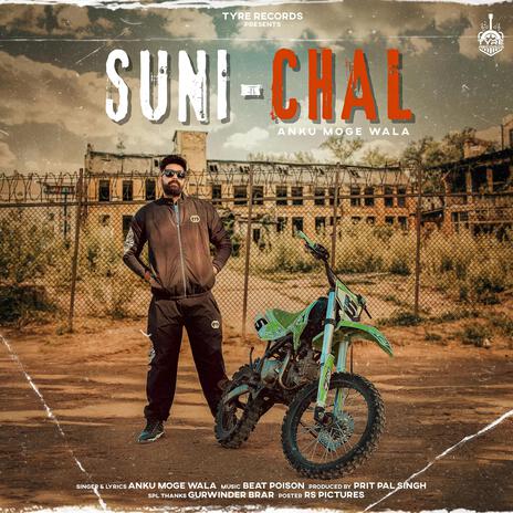 Suni Chal | Boomplay Music