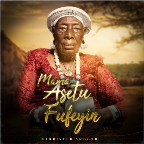 Mama Asetu Fufeyin | Boomplay Music