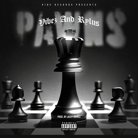 PAWNS ft. RYLUS | Boomplay Music