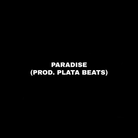 Paradise | Boomplay Music