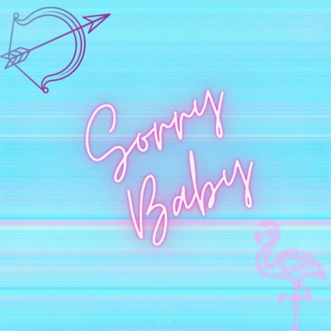 Sorry Baby (feat. GC)