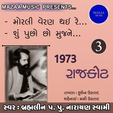 Su Pucho Cho Mujne (Live From Rajkot 1973)
