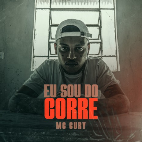 Eu Sou do Corre | Boomplay Music