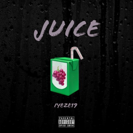 Juice | Boomplay Music