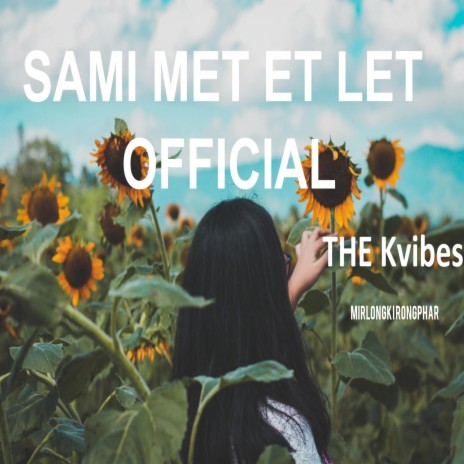 Sami Met Et-Let | Boomplay Music