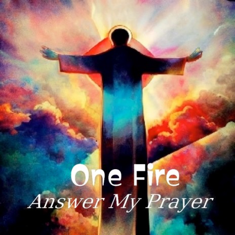 Answer My Prayer | Boomplay Music