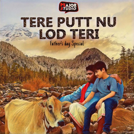 Tere Put Nu Lod Teri | Boomplay Music