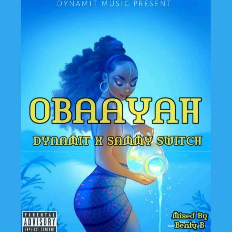 Obaayah ft. Sammy Switch | Boomplay Music
