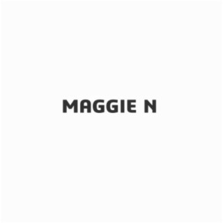 Maggie N