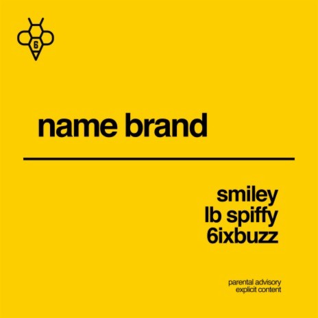 Name Brand ft. LB SPIFFY & 6ixBuzz | Boomplay Music