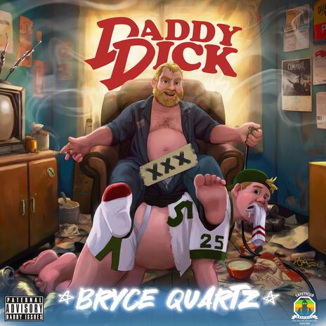 Daddy Dick | Boomplay Music