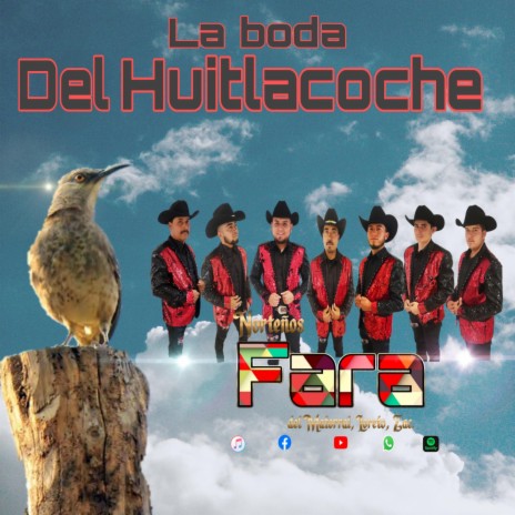 La boda del Huitlacoche | Boomplay Music