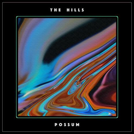 The Hills | Boomplay Music