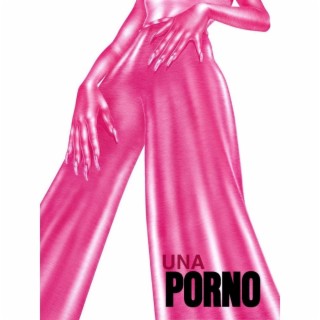 UNA PORNO