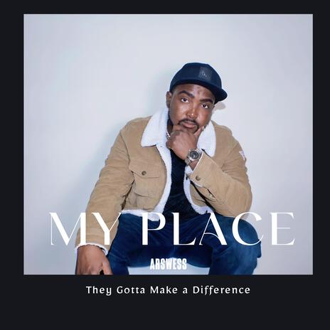 My Place | Boomplay Music