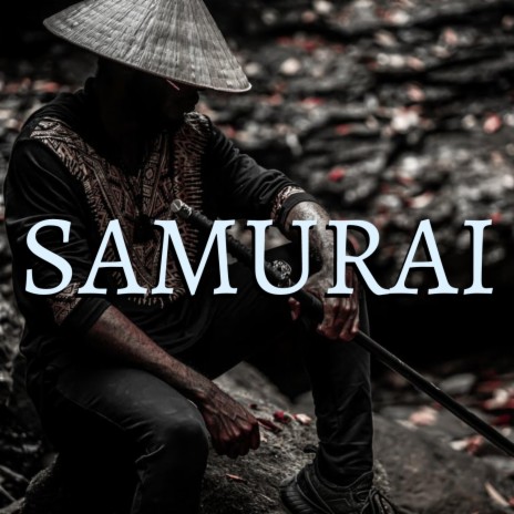 SAMURAI | Boomplay Music